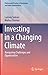 Investing in a Changing Climate by Ludovic Subran
