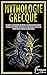 Mythologie Grecque: Un voya...