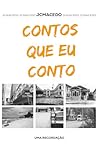 Contos que eu conto: Uma recordação (Portuguese Edition)