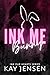 Ink Me Bunny (Ink our Hearts spicy novellas series Book 2)