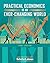 Practical Economics in an Ever-Changing World by Rutherford Johnson