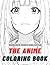 The anime coloring book: Ro...