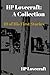 HP Lovecraft: A Collection:...
