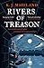 Rivers of Treason (Daniel Pursglove)