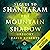 The Mountain Shadow: Shantaram, Book 2