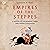 Empires of the Steppes