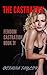The Castratrix: Book 3 (Femdom Castration)