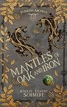 Mantles of Oak an...