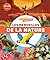 Mon encyclo à déplier Les merveilles de la nature by Bertrand Fichou