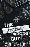 The Pucking Wrong...