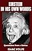 EINSTEIN IN HIS OWN WORDS.Q...