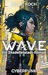 Wave: Ein Zitadel...