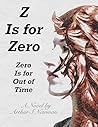 Z Is For Zero: Ze...