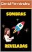 Sombras Reveladas