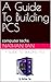A Guide To Building PCS: co...
