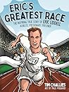 Eric's Greatest Race by Tim Challies