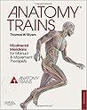 Anatomy Trains: M...