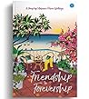 Friendship to Forevership