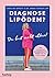 Diagnose Lipödem? by Caroline Sprott
