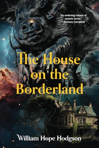 The House on the Borderlands