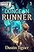 Dungeon Runner 1: A GameLit Adventure
