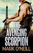 The Avenging Scorpion: He just wanted to be left alone