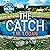 The Catch