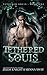 Tethered Souls