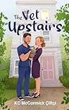 The Vet Upstairs (Cats of Istanbul #1) The Vet Upstairs (Cats of Istanbul #1)
