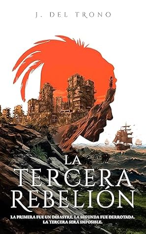 La tercera rebelión