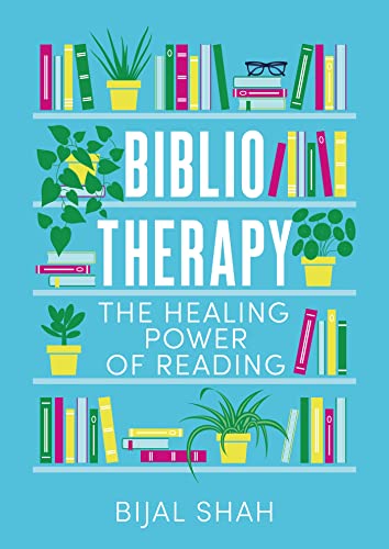 Bibliotherapy: The Healing Power of Reading (Kindle Edition)