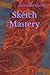 Sketch Mastery