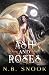 Ash and Roses