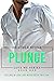 Plunge: A secret identity, ...