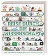 Reise durch die Wissenschaft. Reise durch die Wissenschaft.