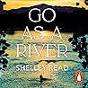 Go as a River: Th...