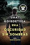 Una oscuridad sin sombras (Ander Crespo, #2)