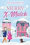 Merry X-Match (Liebe in Vermoos 1) (German Edition)