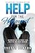 Help for the Helpmeet: Becoming the Helpmeet God Created for Your Husband