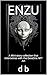 ENZU: Part 1 of a Sci-fi Mi...