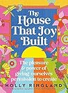 The House That Jo...