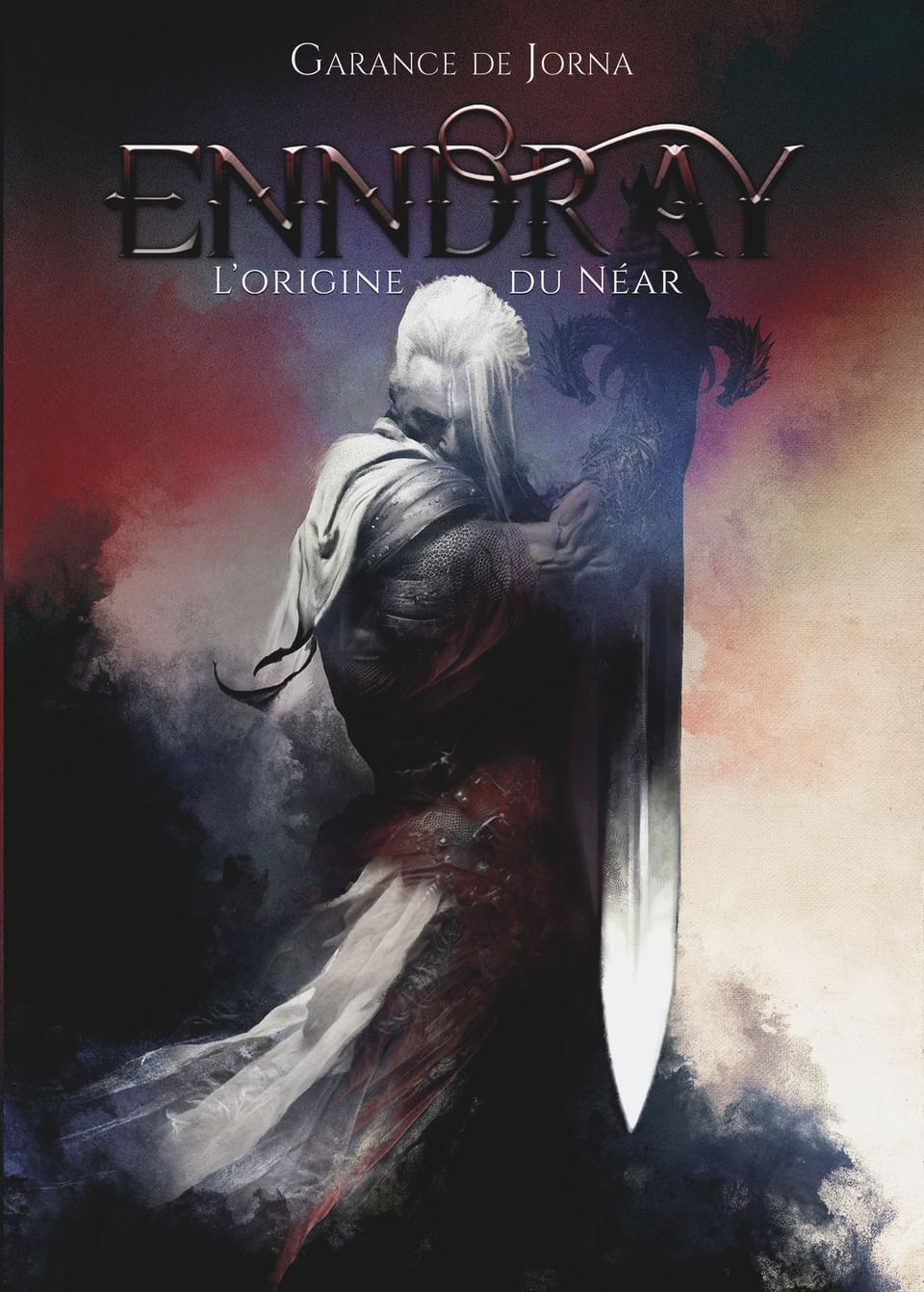 L’origine du Néar (Enndray, #2)