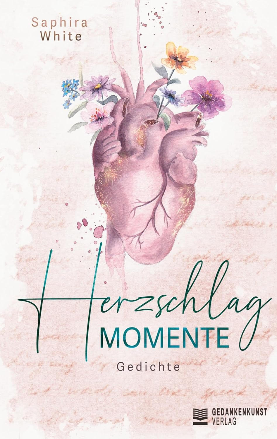Herzschlagmomente - Gedichte