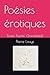 Poésies érotiques: 'Erotic ...
