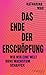 Das Ende der Erschöpfung by Katharina Mau