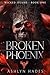 Broken Phoenix (Wicked Isla...