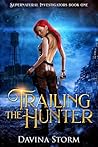 Trailing The Hunt...