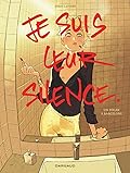 Je suis leur silence