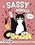 Sassy Animals: Hilarious Coloring Book for Adults with Funny Swearing Quotes for Relaxation