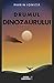 Drumul dinozaurului by Marin Ioniţă